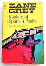 Zane Grey, Raiders of Spanish Peaks.  1966, 3rd Printing picture