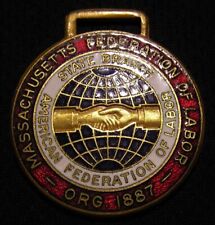 VINTAGE AMERICAN FEDERATION OF LABOR MASSACHUSETTS STATE BRANCH WATCH FOB MEDAL picture