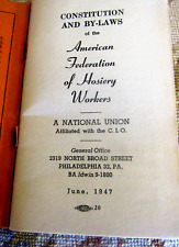 1947 AMERICAN FEDERATION of HOSIERY WORKERS, NATIONAL TRADE UNION   By Laws picture