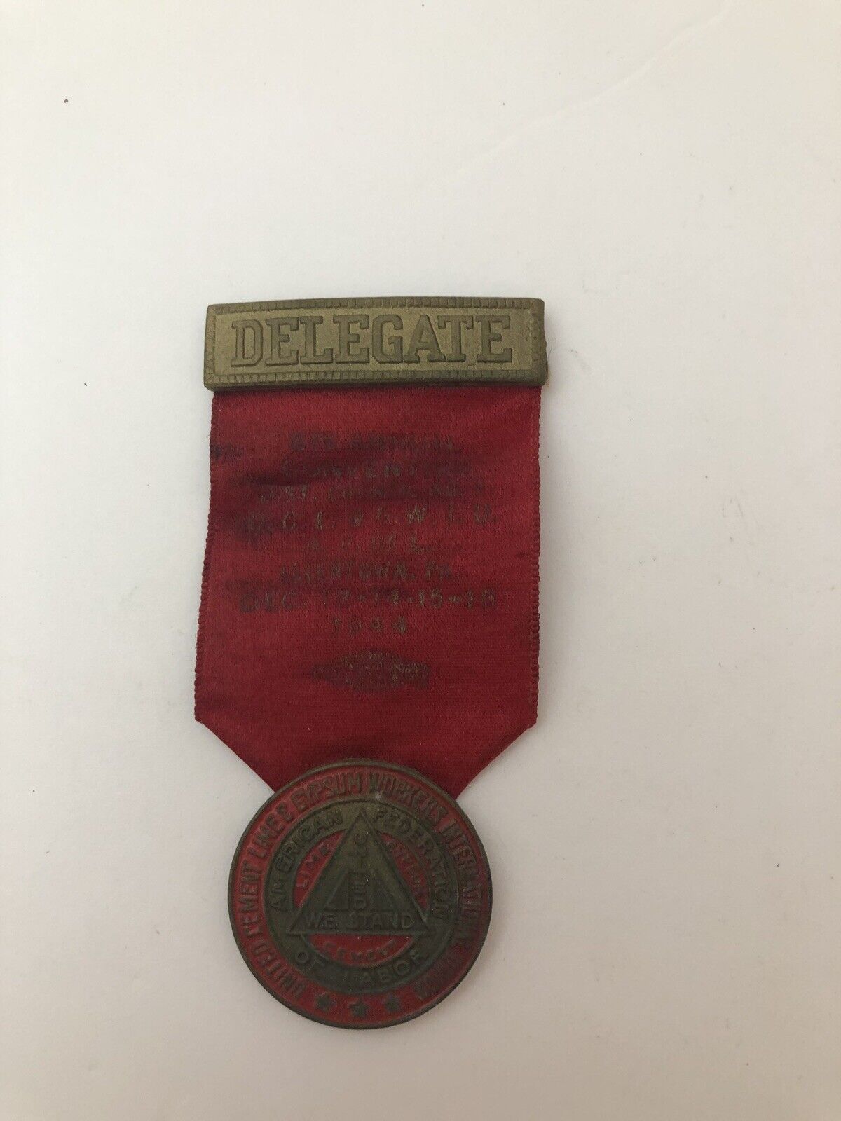 Vintage 1944 AFOL American Federation Of Labor Red Ribbon Badge Medal Pin 