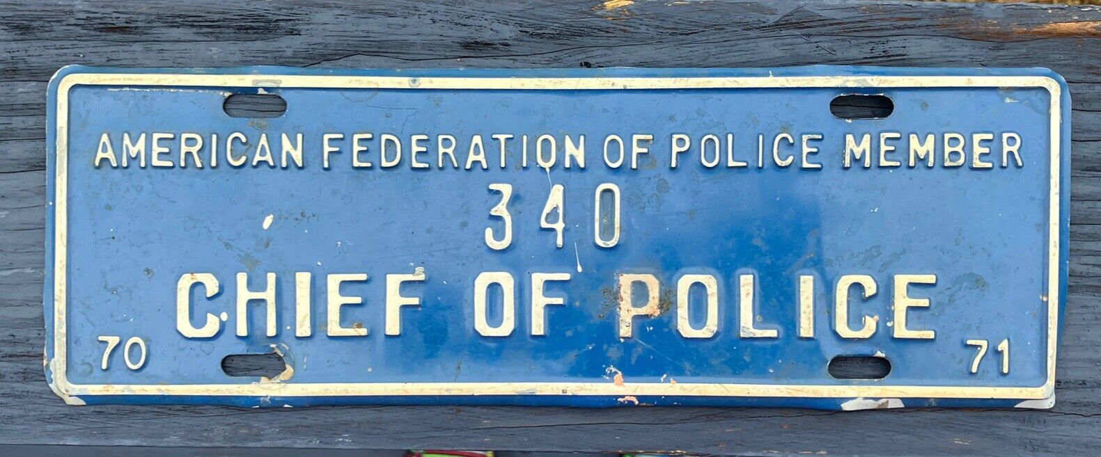 Chief Of Police License Plate Town Tag Topper American Federation 1970 - 71 Sign