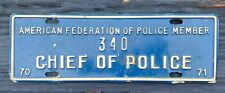 Chief Of Police License Plate Town Tag Topper American Federation 1970 - 71 Sign picture