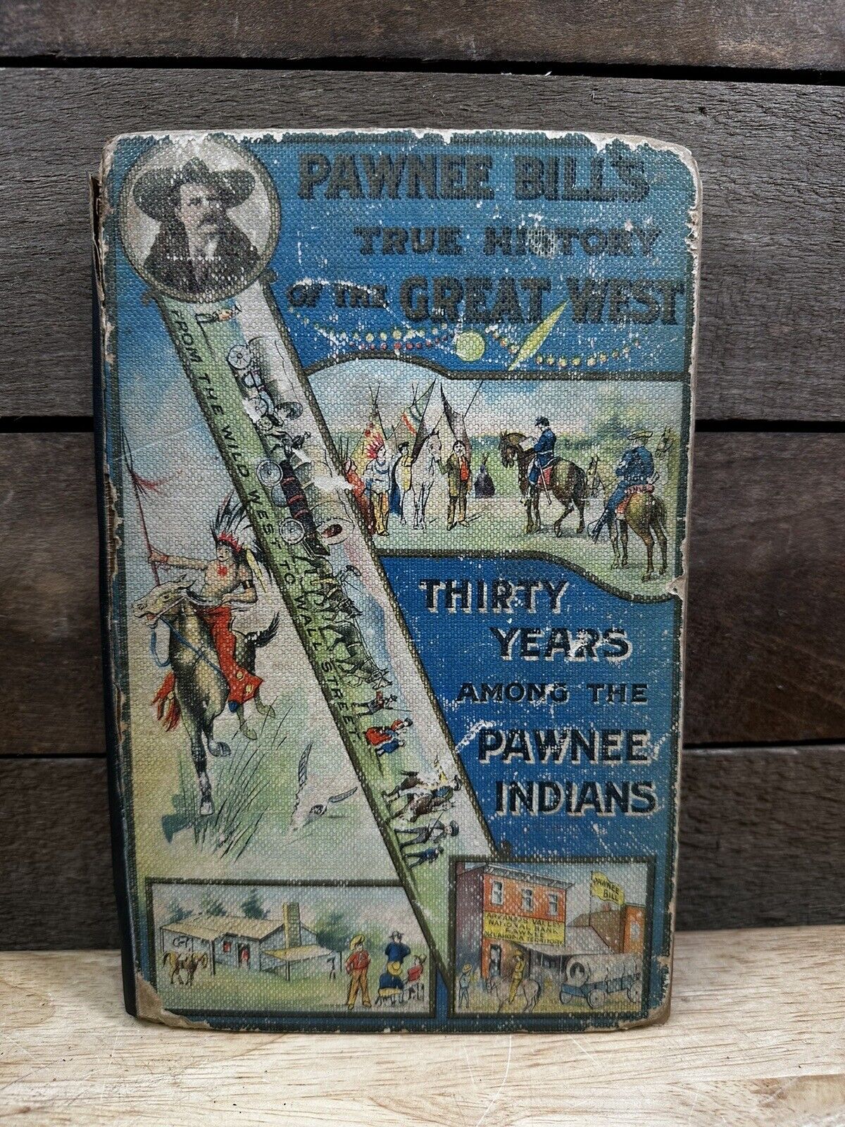 1902 1ed Pawnee Bill Indians Wild West Plains Geronimo Cowboy Illustrated