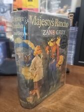 Majesty's Rancho by Zane Grey Harper & Brothers, 1942, Hardcover, True 1st VG picture