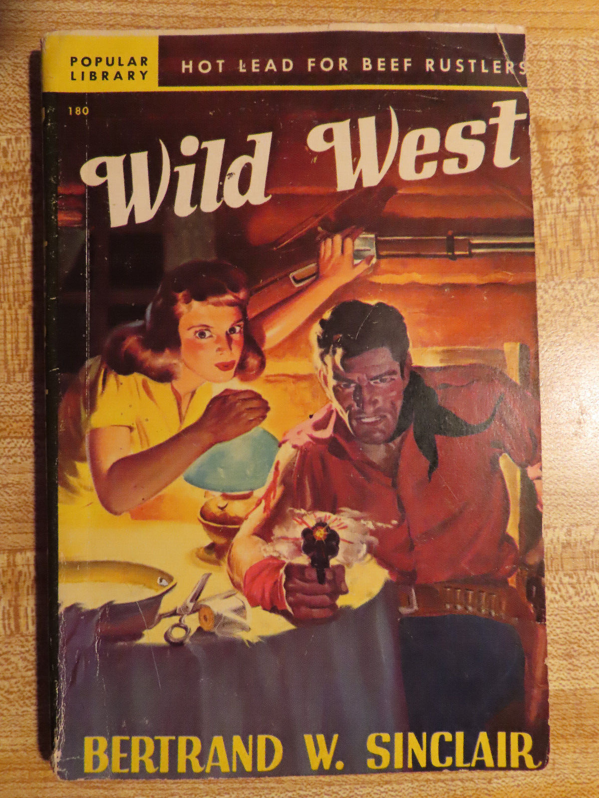 WILD WEST Bertrand W. SInclair 1st/1st Popular Library (1926) 