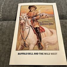 1981-‘82 Buffalo Bill And The Wild West Exhibition Museum Tour Program 1982 picture